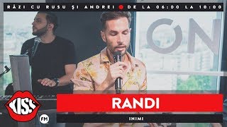 RANDI - Inimi (Live @ KissFM)
