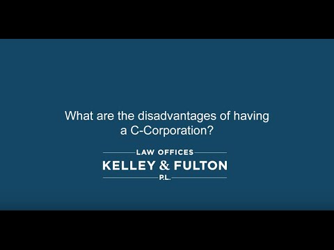What are the disadvantages of having a C-Corporation?