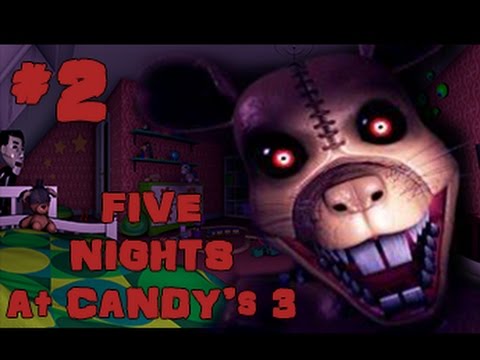 Five Nights at Candy's 3 #2 Panico nella notte 2 !