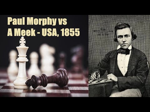 Romantic Chess: Paul Morphy vs Alexander Meek (1855)