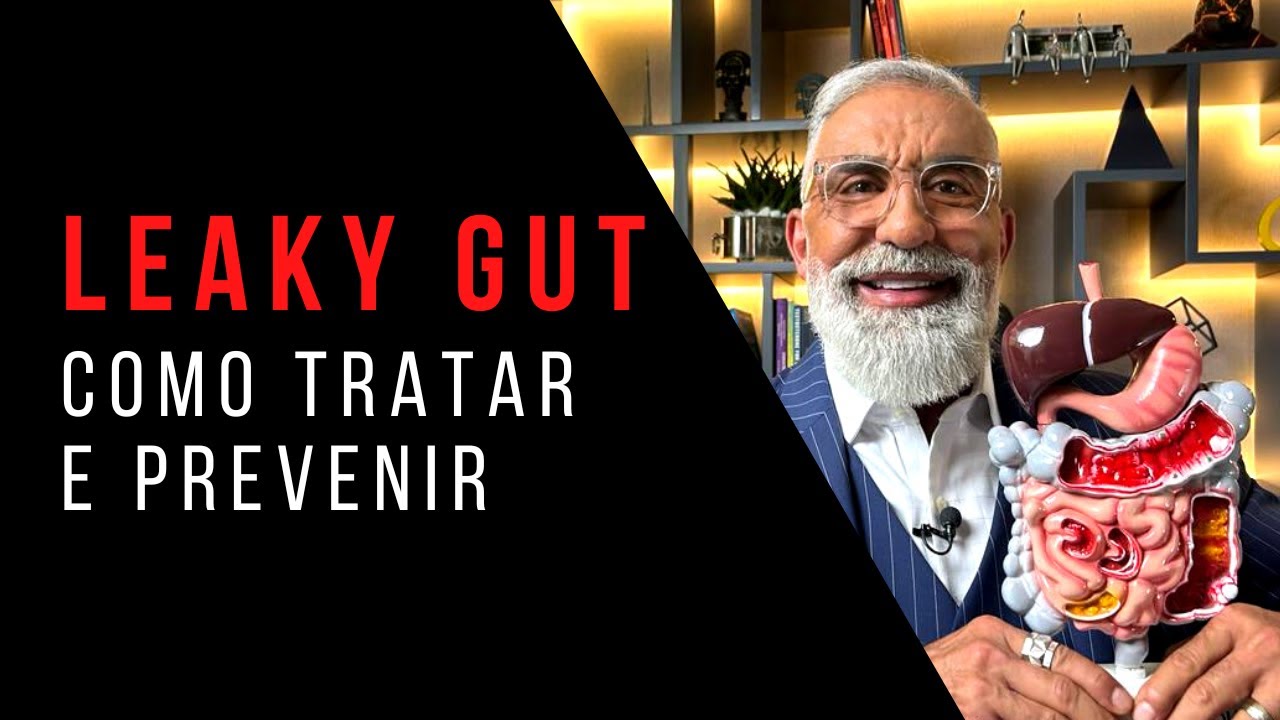 Intestino Inflamado? Dr. Barakat Fala Como Tratar e Prevenir o Intestino Permeável, a Leaky Gut!