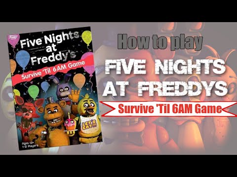 How to Play Five Nights at Freddy's Survive 'til 6AM Game