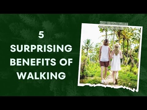 5 Surprising Health Benefits Of Walking