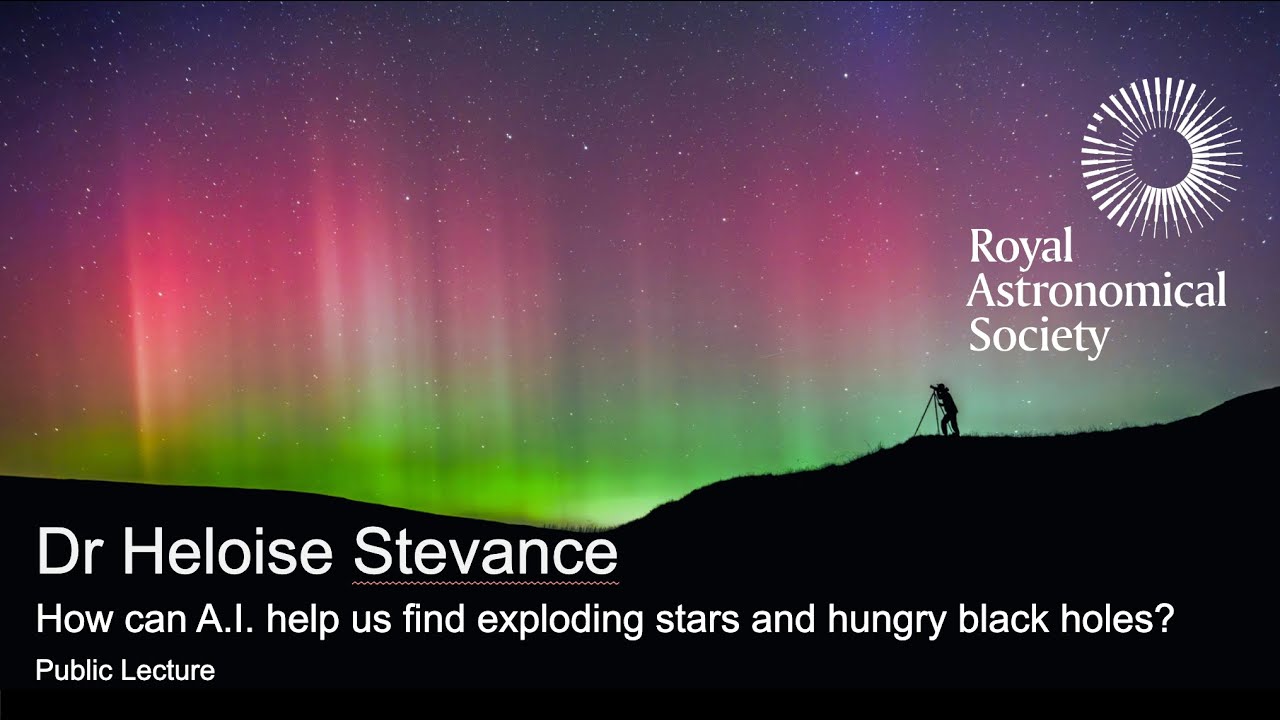 Héloïse Stevance &ndash; Royal Astronomical Society public lecture