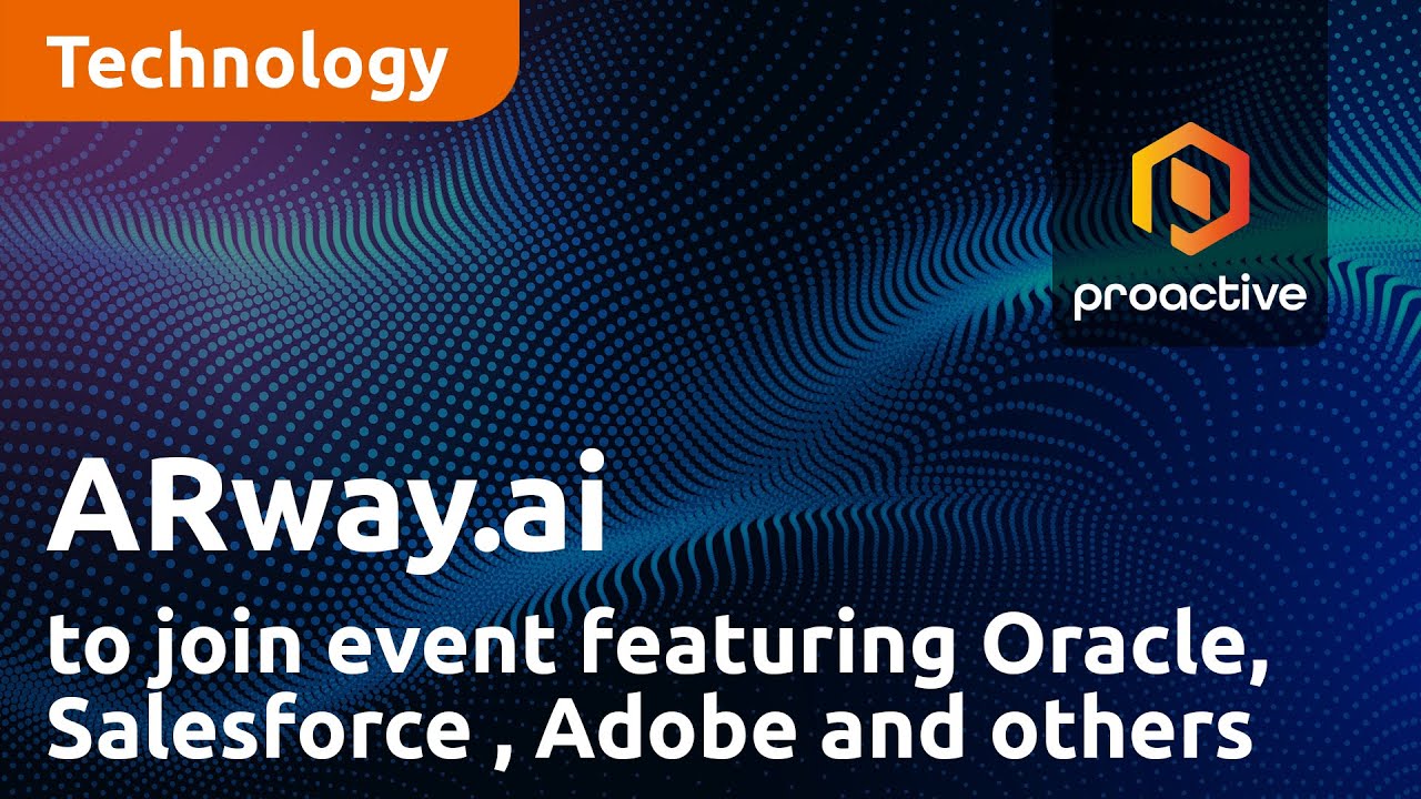 ARway.ai announces participation in event featuring Oracle, Salesforce , Adobe and others
