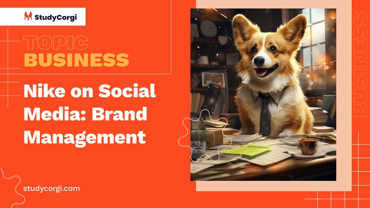 Nike on Social Media: Brand Management - Research Paper Example
