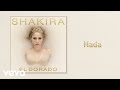 Shakira - Nada (Audio)