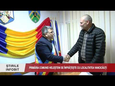 PRIMĂRIA COMUNEI HELEȘTENI SE ÎNFRĂȚEȘTE CU LOCALITATEA VANCICĂUȚI