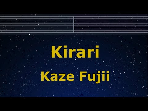 Karaoke♬ Kirari - Kaze Fujii 【No Guide Melody】 Instrumental