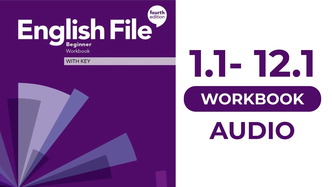 English File 4th edition Beginner workbook Audio