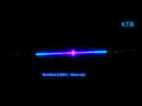 Blum Bros & MAKJ - Move