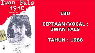 Download lagu IWAN FALS - IBU (Cipt. Iwan Fals) (1988) mp3 Download lagu IWAN FALS - IBU (Cipt. Iwan Fals) (1988) mp3