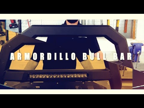 Armordillo AR Bull Bar - Product Spotlight