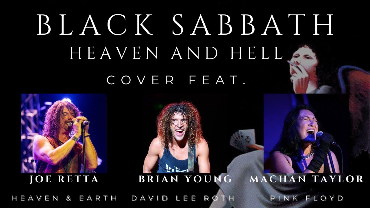 BLACK SABBATH - HEAVEN AND HELL (cover) feat. JOE RETTA, BRIAN YOUNG and MACHAN TAYLOR