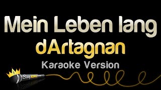 dArtagnan - Mein Leben lang (Karaoke Version)