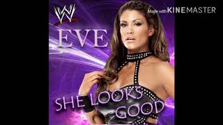 WWE Eve Torres Theme “She Looks Good (V1)” (HD - HQ)