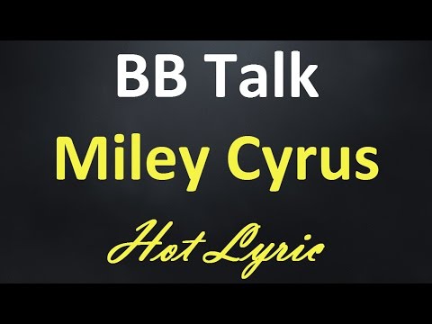 Bb Talk Miley Cyrus Escrita Como Se Canta Letra E Traducao De Musica Ingles Facil Bb Talk Miley Cyrus Escrita Como Se Canta Letra E Traducao De Musica Ingles Facil