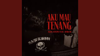 Download lagu Aku Mau Tenang mp3