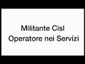 Militante Cisl operatore nei servizi
