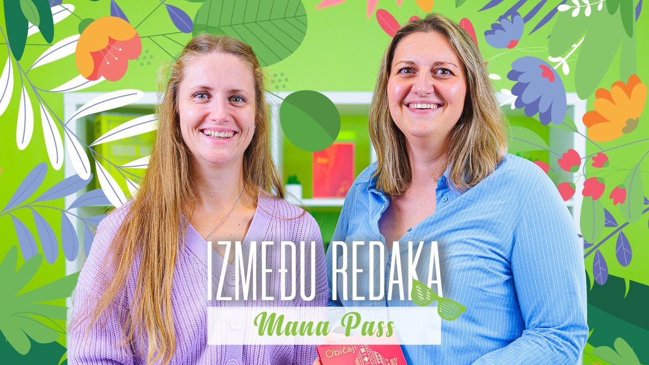 Između redaka #115 - Mana Pass
