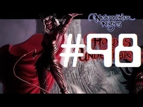 Let's Play - Neverwinter Nights - 98 (HotU)