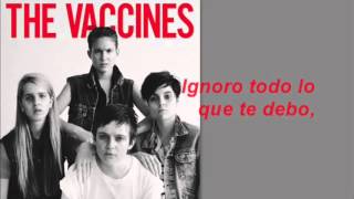 The Vaccines - I Always Knew (Subtitulada)