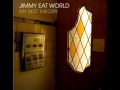 Jimmy Eat World - Evidence