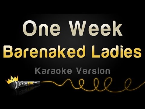 Barenaked Ladies - One Week (Karaoke Version)