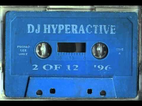 dj hyperactive 2 of 12 1996 (full album) mix tape
