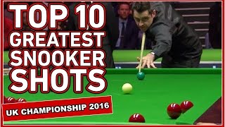 [TOP SHOTS!!!] TOP 10 GREATEST SNOOKER SHOTS ᴴᴰ UK Championship 2016
