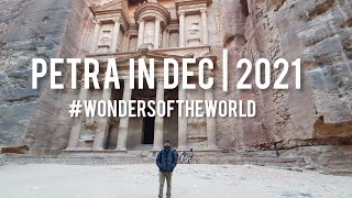 PETRA IN DECEMBER | WHAT TO SEE | GETTING HERE | TRAILS | JORDAN | WONDERS OF THE WORLD | 2021