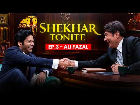 Shekhar Tonite Ep-3 | Shekhar Suman | Ft. Ali Fazal | Full Episode