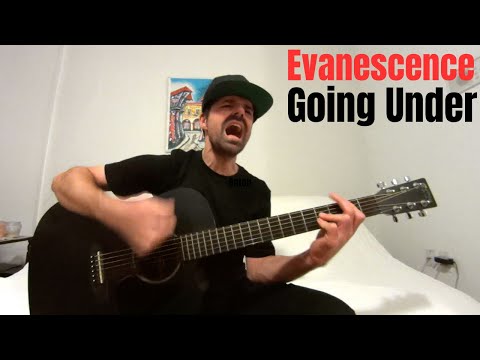 Going Under - Evanescence [Acoustic Cover by Joel Goguen]