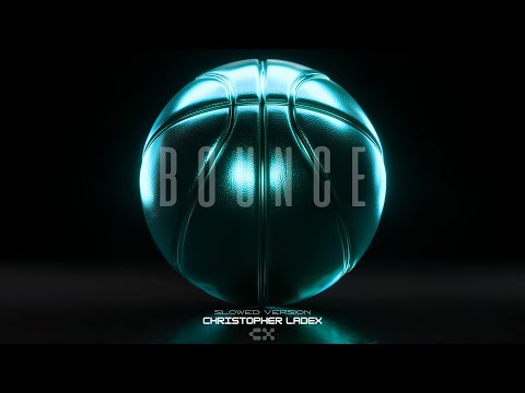 Christopher Ladex - BOUNCE (Slowed Version + Visualizer) [TikTok]