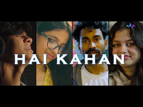RESONIC STUDIOS - HAI KAHAN  feat. DHRUVIT SRIVASTAVA