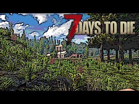 7 Days to Die - 92 - Die Bäume verschwinden