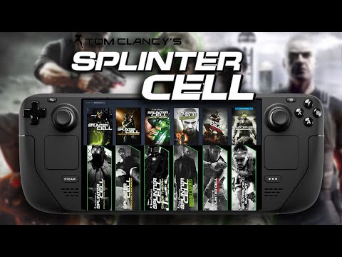 Splinter Cell Series on Steam Deck | All Games Gameplay & Performance Test