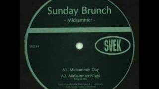 Sunday Brunch Midsummer Night (Original Mix)