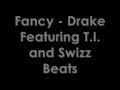 Fancy - Drake (With Lyrics)