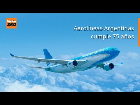 Aerolíneas Argentinas cumple 75 años