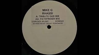 Mike G - Rassi (Tribute Dub Mix)