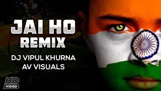 Jai Ho Remix  AR Rahman  Vipul Khurana Remix  Av V