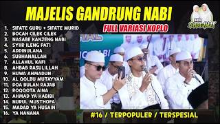 Download lagu GANDRUNG NABI FULL ALBUM 2025 TERBARU - SIFATE GURU - BOCAH CILEK CILEK mp3