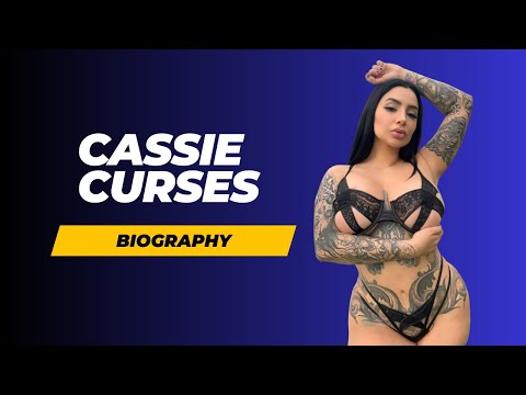 Cassie Curses Biography | age, weight, relationships, net worth, outfits idea, plus size models
