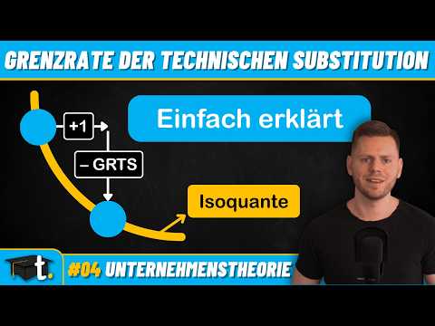 Grenzrate der technischen Substitution: Einfach erklärt