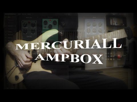 Mercuriall AmpBox (One Plugin For Some Classic Guitar Tones)