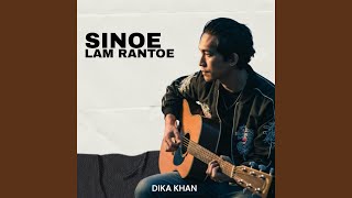 Download lagu Sinoe Lam Rantoe (Akustik) mp3