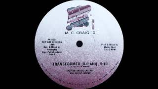 M.C. Craig "G" - Transformer ( Def Mix ) ( Pop Art Records 1985 )