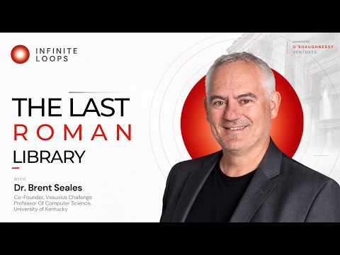 AI, Particle Accelerators & Lost Books | Dr. Brent Seales