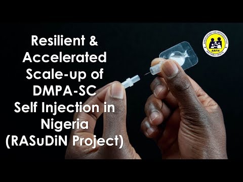 Resilient & Accelerated Scale up of DMPA SC Self Injection in Nigeria
